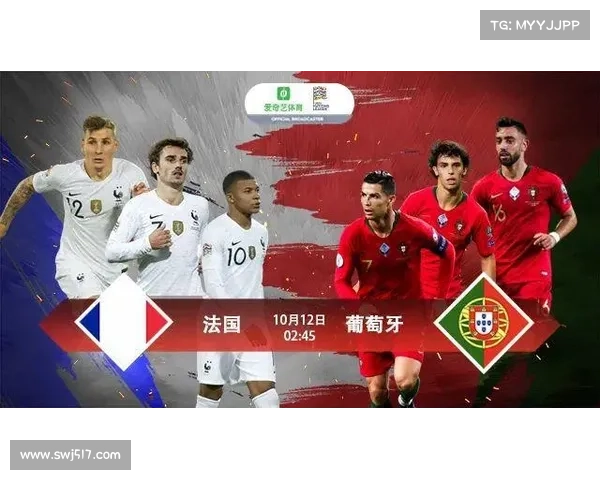 法国队与英格兰队巅峰对决比赛开赛时间及赛事看点全解析